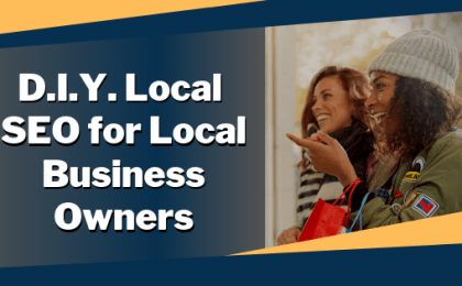 D.I.Y Local SEO for Local Business Owners